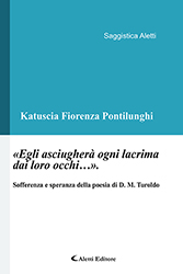 Katiuscia F. Pontilunghi - «Egli asciugherà ogni lacrima dai loro occhi…»